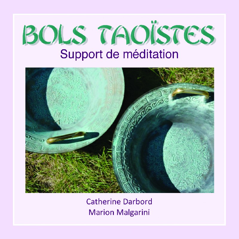 CD - Bols Taostes, support de mditation