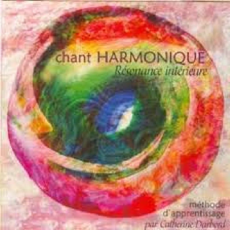 CD - Méthode de Chant harmonique : apprenez à chanter harmonique chez vous ! 