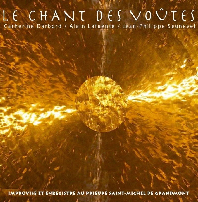 CD - Le Chant des Voûtes
